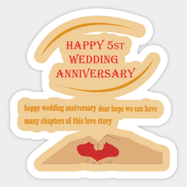 happy 5st wedding anniversary Sticker by best seller shop